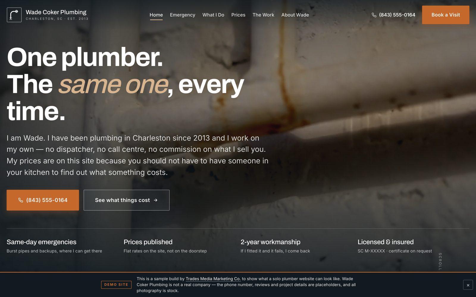 The Wade Coker Plumbing home page: the headline 'One plumber. The same one, every time.' over a photograph of pipework, above a row reading same-day emergencies, prices published, 2-year workmanship, licensed and insured.